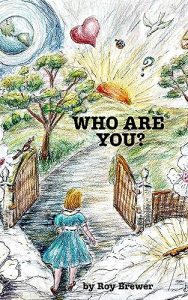 The cover of "Who Are You" by Roy Brewer